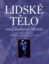 Lidské tělo - Atlas anatomie člověka