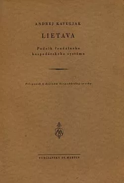 Lietava: Podnik feudálneho hospodárskeho systému