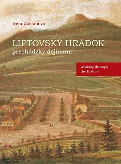 Liptovský Hrádok - prechádzky dejinami
