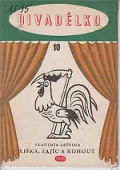 Liška, zajíc a kohout