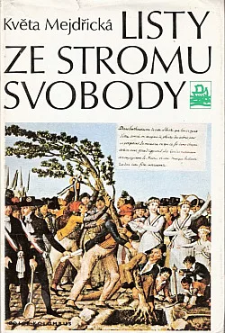 Listy ze stromu svobody