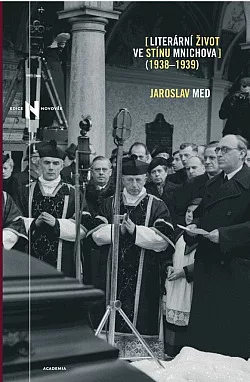 Literární život ve stínu Mnichova (1938–1939)