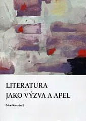 Literatura jako výzva a apel