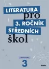 Literatura pro 3. ročník středních škol -- Učebnice - Zkrácená verze