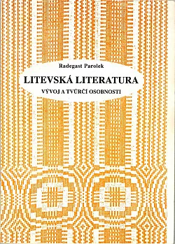 Litevská literatura: Vývoj a tvůrčí osobnosti