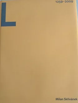 Litomyšl 1259–2009: Město kultury a vzdělávání