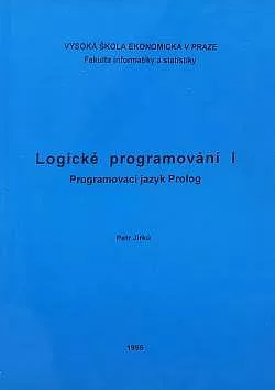 Logické programování I. Programovací jazyk Prolog
