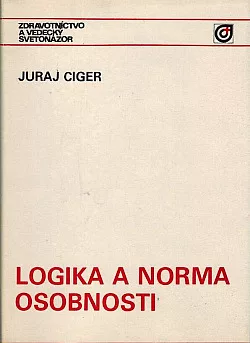 Logika a norma osobnosti