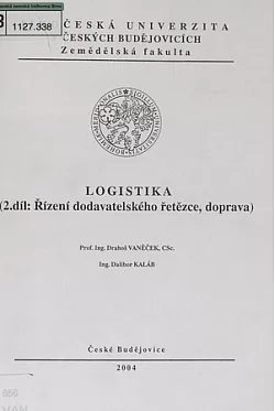 Logistika 2. díl: Řízení dodavatelského řetězce, doprava