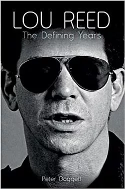 Lou Reed: The Defining Years