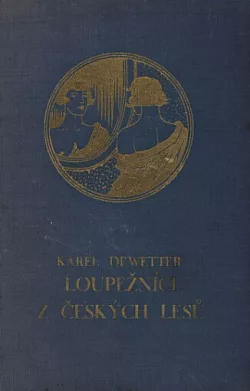 Loupežníci z českých lesů