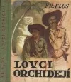 Lovci orchidejí