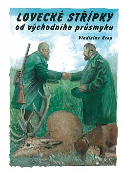 Lovecké střípky od východního průsmyku