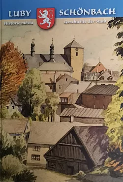 Luby historie města / Schonbach Geschichte der Stadt