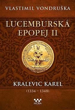 Kralevic Karel (1334 - 1348)