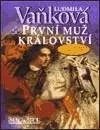 První muž království