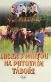Lucka s partou na putovním táboře