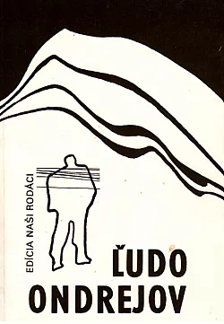 Ľudo Ondrejov 1901 - 1962