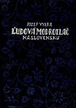 Ľudová modrotlač na Slovensku