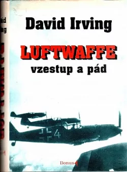 Luftwaffe: Vzestup a pád