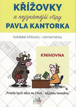 Křížovky a nejznámější vtipy Pavla Kantorka