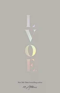 LVOE: Poems, Epigrams & Aphorisms