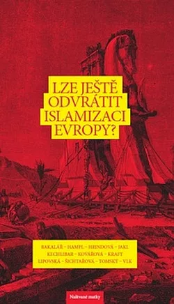Lze ještě odvrátit islamizaci Evropy?