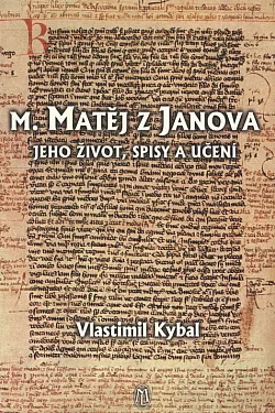 M. Matěj z Janova