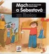 Mach a Šebestová za školou