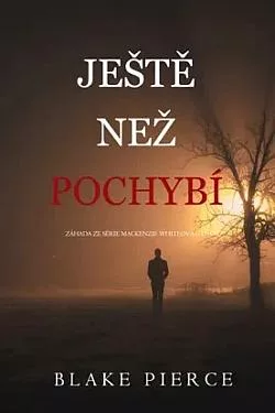 Ještě než pochybí