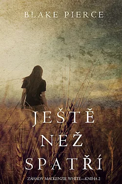 Ještě než spatří