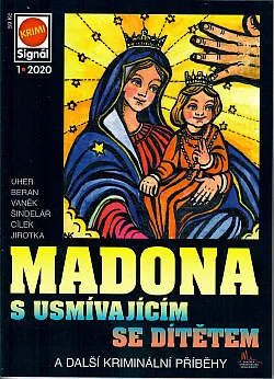 Madona s usmívajícím se dítětem a další kriminální příběhy