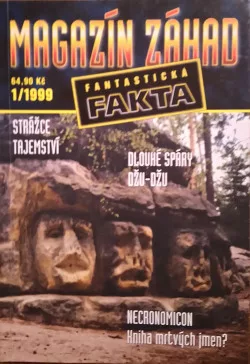 Magazín záhad 1/1999 - Fantastická fakta