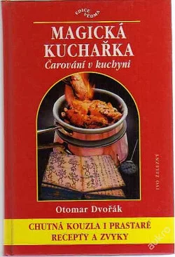 Magická kuchařka čarování v kuchyni