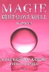 Magie křišťálové koule