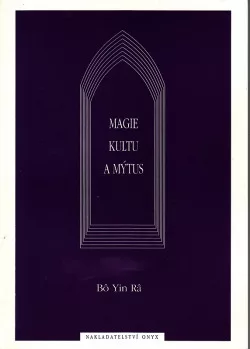 Magie kultu a mýtus