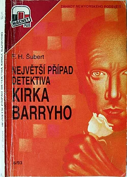 Největší případ detektiva Kirka Barryho