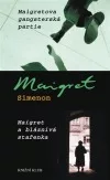 Maigretova gangsterská partie / Maigret a bláznivá stařenka