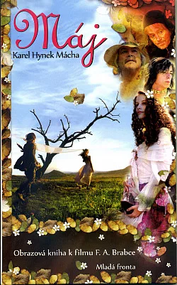 Máj: obrazová kniha k filmu F.A. Brabce