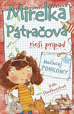 Mirelka Pátračová rieši prípad Mačacej pohromy