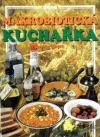 Makrobiotická kuchařka