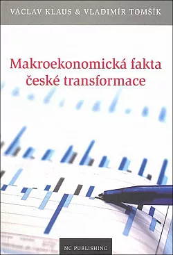 Makroekonomická fakta české transformace