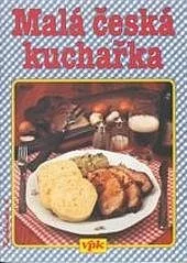 Malá česká kuchařka