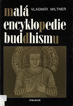 Malá encyklopedie buddhismu