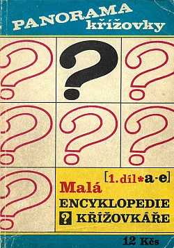 Malá encyklopedie křížovkáře (1. díl, a-e)