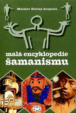 Malá encyklopedie šamanismu
