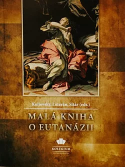 Malá kniha o eutanázii