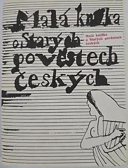Malá knížka o Starých pověstech českých