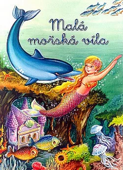 Malá mořská víla (převyprávění)
