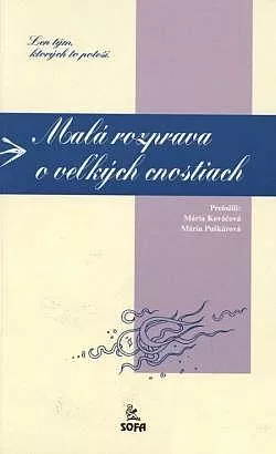 Malá rozprava o veľkých cnostiach